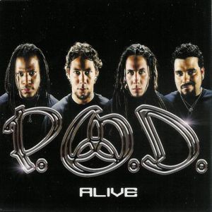Album P.o.d. - Alive