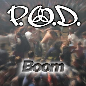 Album P.o.d. - Boom