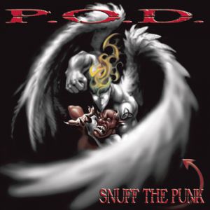Album Snuff the Punk - P.o.d.