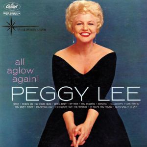Album Peggy Lee - All Aglow Again!