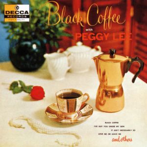 Peggy Lee Black Coffee, 1970