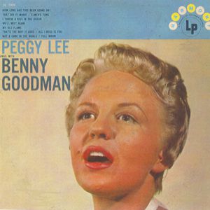 Peggy Lee Sings with Benny Goodman Album 