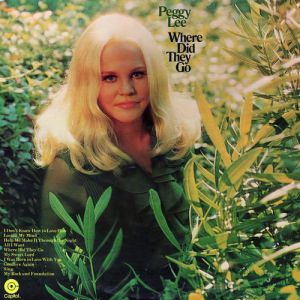 Album Where Did They Go - Peggy Lee
