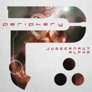 Album Periphery - Juggernaut: Alpha