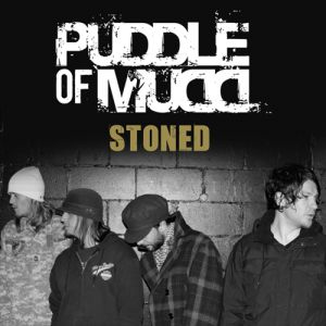 Album Stoned - Puddle of Mudd
