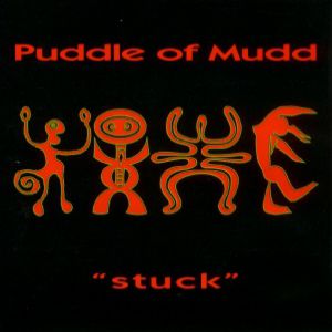 Album Puddle of Mudd - Stuck