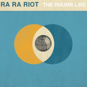Album Ra Ra Riot - The Rhumb Line