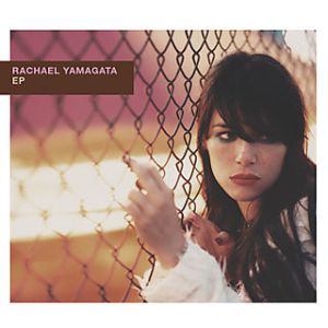 Rachael Yamagata : EP