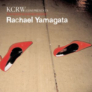 Album Rachael Yamagata - KCRW Sessions