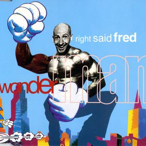 Album Wonderman - Right Said Fred