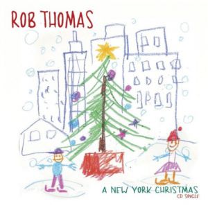 Rob Thomas : A New York Christmas