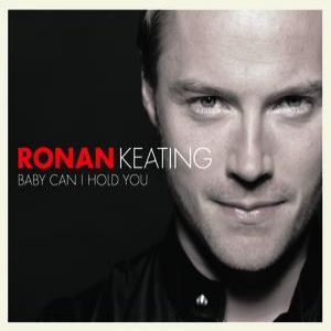 Album Ronan Keating - Baby Can I Hold You