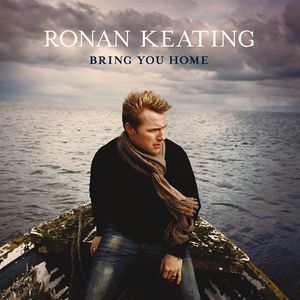 Album Ronan Keating - Bring You Home