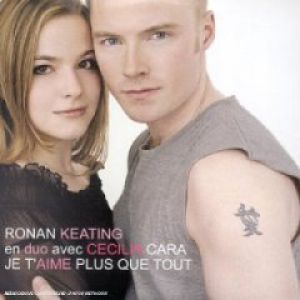 Album Je T'aime Plus Que Tout - Ronan Keating