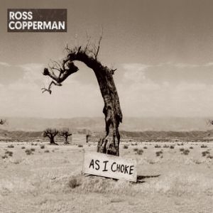 Album Ross Copperman - As I Choke