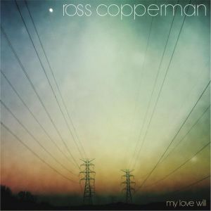Album Ross Copperman - My Love Will