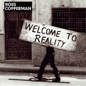 Album Ross Copperman - Welcome to Reality