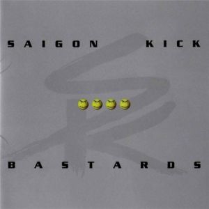 Album Bastards - Saigon Kick