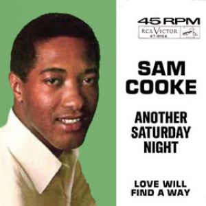 Sam Cooke Another Saturday Night, 1963