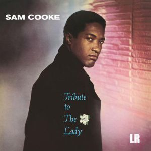Album Sam Cooke - Tribute to the Lady