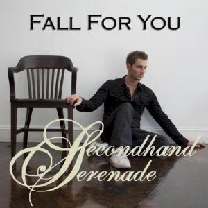Album Secondhand Serenade - Fall for You