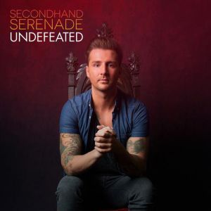 Album Undefeated - Secondhand Serenade