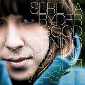Album Serena Ryder - Good Morning Starshine