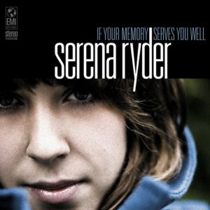 Album Serena Ryder - If Your Memory Serves You Well