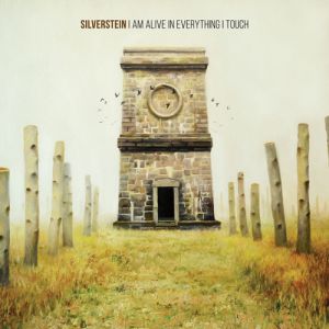 Silverstein I Am Alive In Everything I Touch, 2015