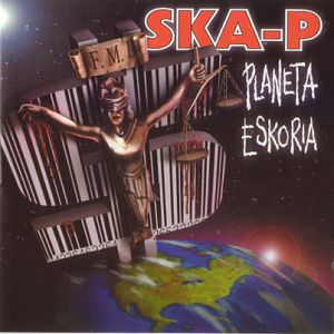 Album Ska-P - Planeta Eskoria