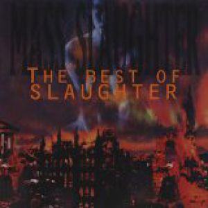 Album Slaughter - Mass Slaughter: The Best of Slaughter