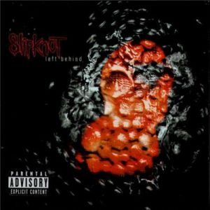 Album Left Behind - Slipknot