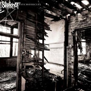 Album Slipknot - Psychosocial