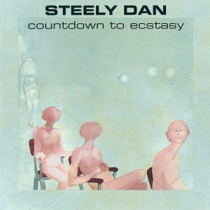 Album Steely Dan - Countdown to Ecstasy