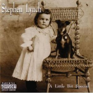 Album Stephen Lynch - A Little Bit Special