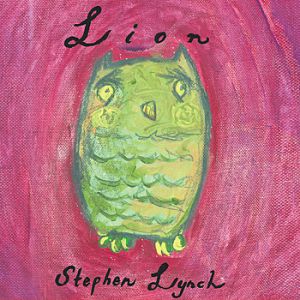Album Stephen Lynch - Lion
