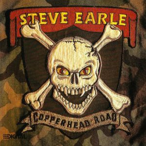 Steve Earle Copperhead Road, 1988