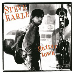 Steve Earle Guitar Town, 1986