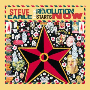 Album Steve Earle - The Revolution Starts Now