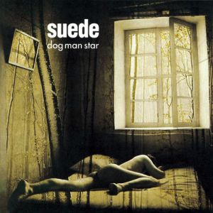 Album Suede - Dog Man Star