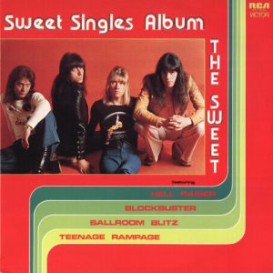 Sweet : The Sweet Singles Album