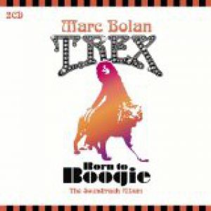 Album T. Rex - Born to Boogie