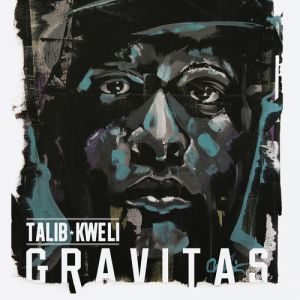 Album Talib Kweli - Gravitas