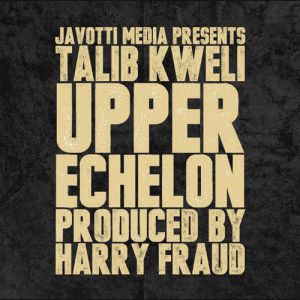 Album Talib Kweli - Upper Echelon