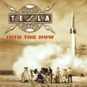 Album Tesla - Into the Now
