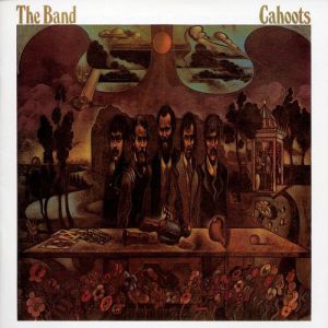 Album The Band - Cahoots