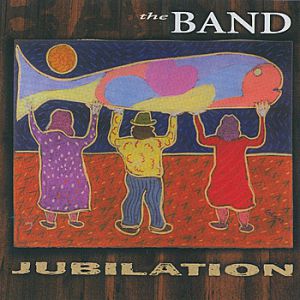 Album The Band - Jubilation