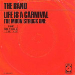 Life Is a Carnival - The Band