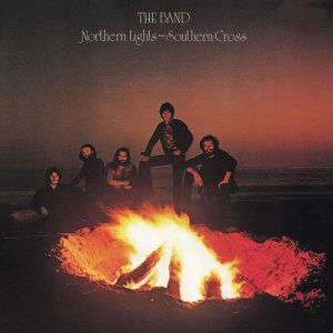 Album The Band - Northern Lights - Southern Cross