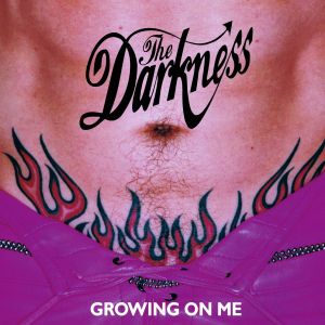 Album The Darkness - Growing on Me